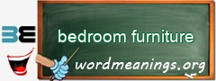 WordMeaning blackboard for bedroom furniture